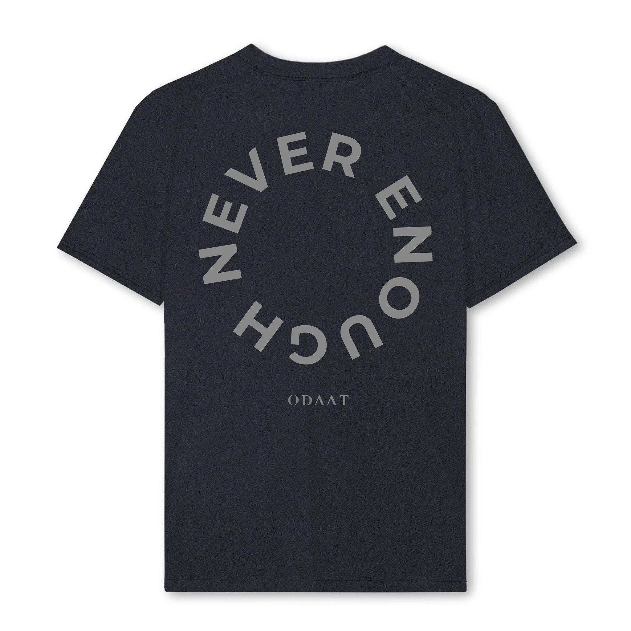 ODAAT Apparel, Never Enough T-Shirt, Vintage Black